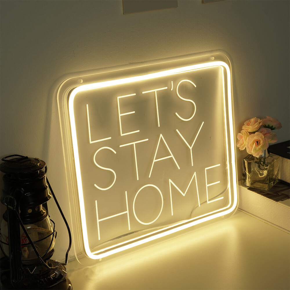 LETS STAY HOME - LED Neon Sign (10.3”x 11.8”)(USB)